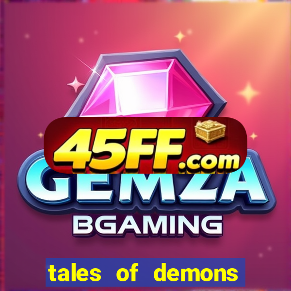tales of demons and gods saikai